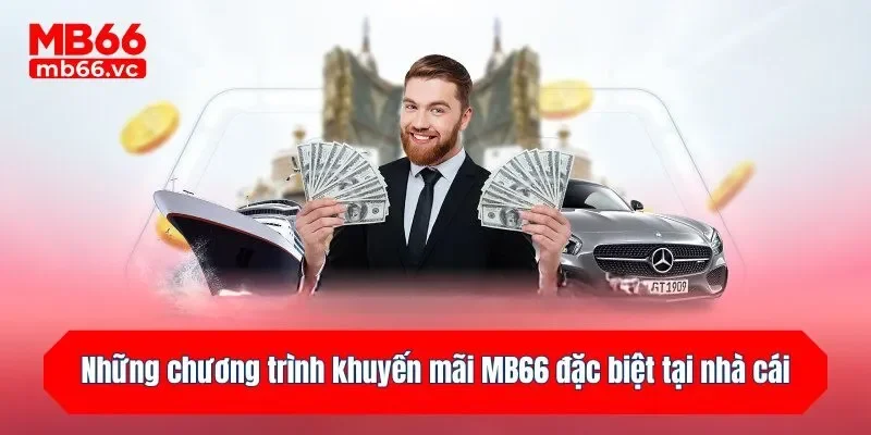 Những chương trình khuyến mãi đặc biệt tại nhà cái